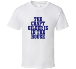 Craft Gilder In The House Funny Party T Shirt