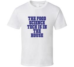 Food Science Tech In The House Funny Party T Shirt