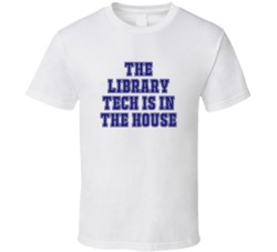 Library Tech In The House Funny Party T Shirt