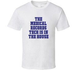 Medical Records Tech In The House Funny Party T Shirt