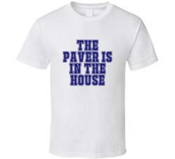 Paver In The House Funny Party T Shirt