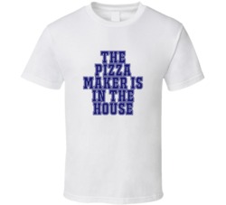 Pizza Maker In The House Funny Party T Shirt