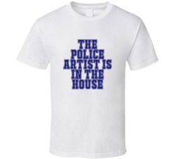 Police Artist In The House Funny Party T Shirt