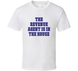 Revenue Agent In The House Funny Party T Shirt