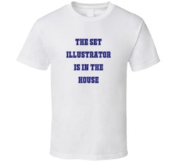 Set Illustrator In The House Funny Party T Shirt