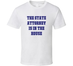 State Attorney In The House Funny Party T Shirt