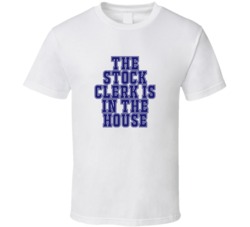 Stock Clerk In The House Funny Party T Shirt