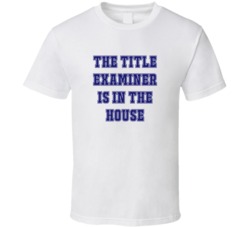 Title Examiner In The House Funny Party T Shirt