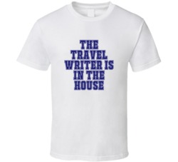 Travel Writer In The House Funny Party T Shirt