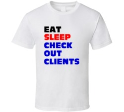 Eat Sleep Check Out Clients Shop Cashier T Shirt