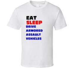 Drive Armored Assault Vehicle Crew Member T Shirt