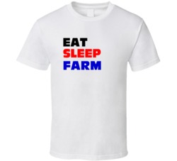Eat Sleep Farm Poultry Farmer T Shirt