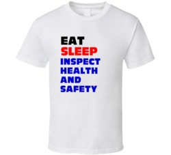Inspect Health And Safety Health And Safety Inspector T Shirt