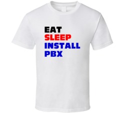 Eat Sleep Install Pbx Pbx Installer T Shirt
