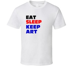 Eat Sleep Keep Art Art Gallery Curator T Shirt