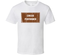 Circus Performer Vintage Look Distressed Wood Texture T Shirt