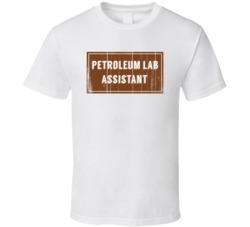 Petroleum Lab Assistant Vintage Look Distressed Wood Texture T Shirt
