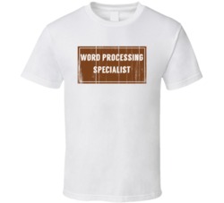 Word Processing Specialist Vintage Look Distressed Wood T Shirt