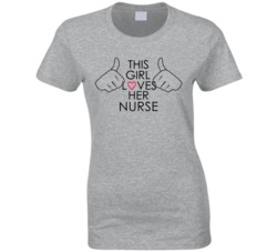 This Girl Loves Her Nurse Occupation T Shirt