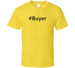 Hashtag Buyer Funny Trending T Shirt