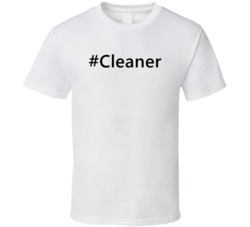 Hashtag Cleaner Funny Trending T Shirt