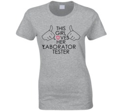 This Girl Loves Her Laboratory Tester Occupation T Shirt