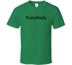 Hashtag Landlady Funny Trending T Shirt