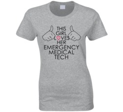 This Girl Loves Her Emergency Medical Tech Occupation T Shirt
