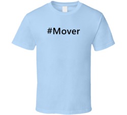 Hashtag Mover Funny Trending T Shirt