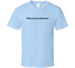 Hashtag Munitions Worker Funny Trending T Shirt
