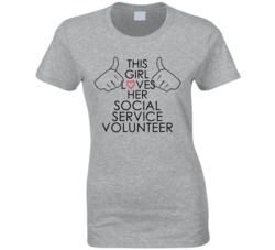 This Girl Loves Her Social Service Volunteer Occupation T Shirt