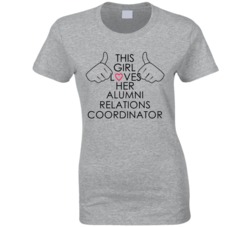 This Girl Loves Her Alumni Relations Coordinator Occupation T Shirt
