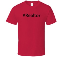 Hashtag Realtor Funny Trending T Shirt