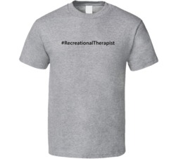 Hashtag Recreational Therapist Funny Trending T Shirt