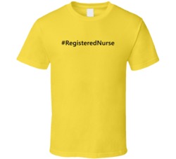 Hashtag Registered Nurse Funny Trending T Shirt