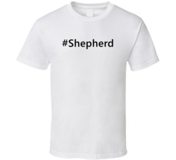 Hashtag Shepherd Funny Trending T Shirt