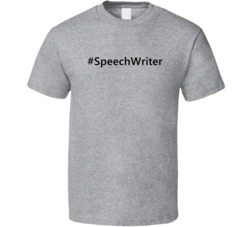 Hashtag Speech Writer Funny Trending T Shirt