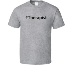 Hashtag Therapist Funny Trending T Shirt
