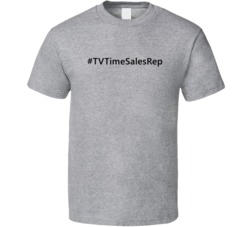 Hashtag TV Time Sales Rep Funny Trending T Shirt