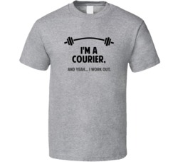 Courier Funny Workout Personalized T Shirt