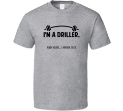 Driller Funny Workout Personalized T Shirt