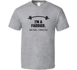 Farrier Funny Workout Personalized T Shirt