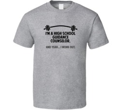 High School Guidance Counselor Funny Workout Personalized T Shirt