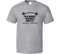 Market Research Analyst Funny Workout Personalized T Shirt
