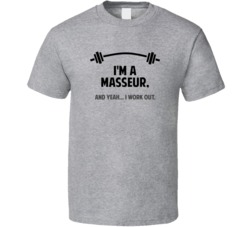 Masseur Funny Workout Personalized T Shirt