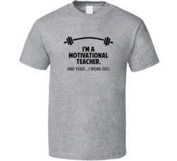 Motivational Teacher Funny Workout Personalized T Shirt