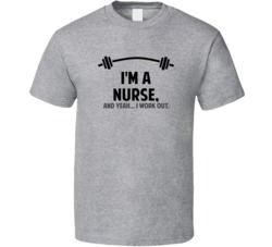 Nurse Funny Workout Personalized T Shirt