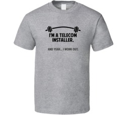 Telecom Installer Funny Workout Personalized T Shirt