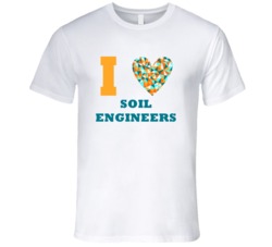 I Heart Soil Engineers Popular Occupation T Shirt