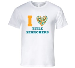 I Heart Title Searchers Popular Occupation T Shirt